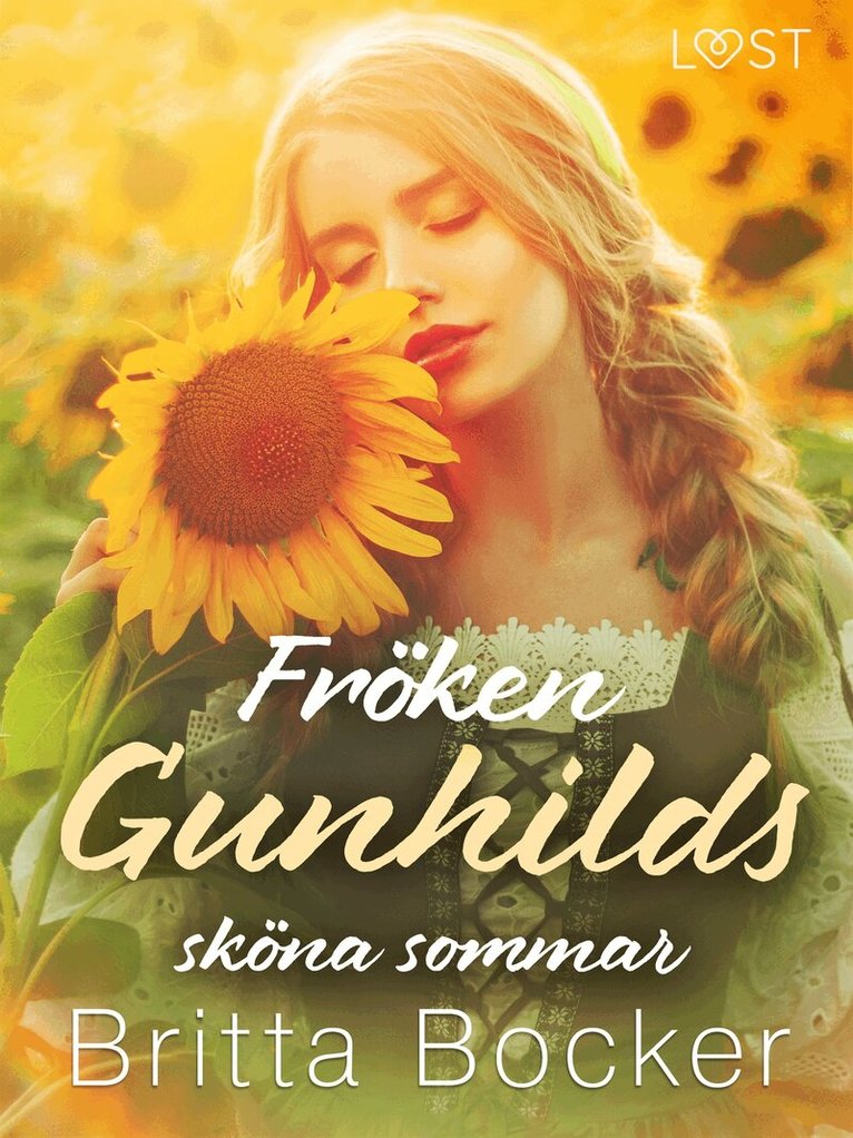 Britta Bocker - Fröken Gunhilds sköna sommar - historisk erotik, E-bok