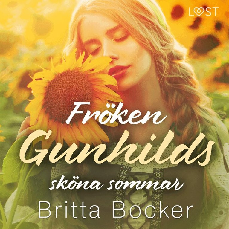 Britta Bocker - Fröken Gunhilds sköna sommar - historisk erotik, Ljudbok. Tillgänglighet: Lägg i varukorg