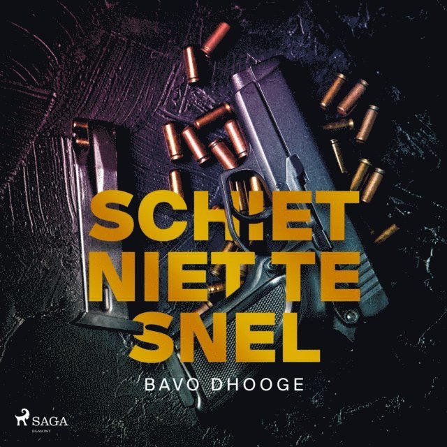 Dhooge - Schiet niet te snel, Ljudbok