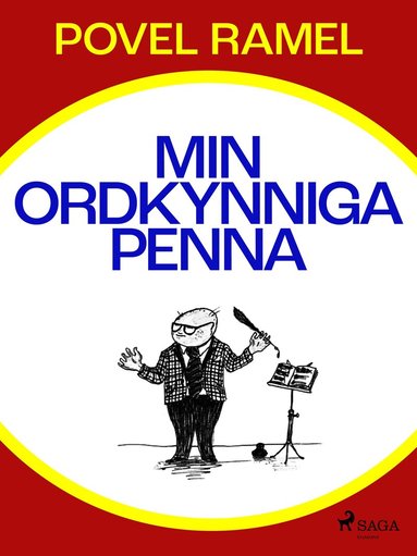 Povel Ramel - Min ordkynniga penna, E-bok