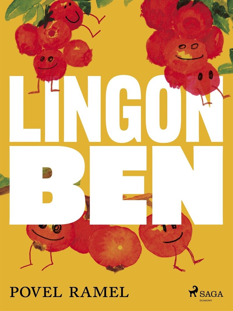 Povel Ramel - Lingonben, E-bok