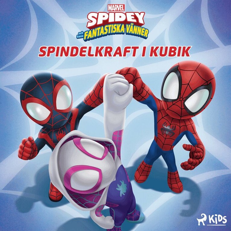 Marvel - Spidey och hans fantastiska vänner - Spindelkraft i kubik, Ljudbok
