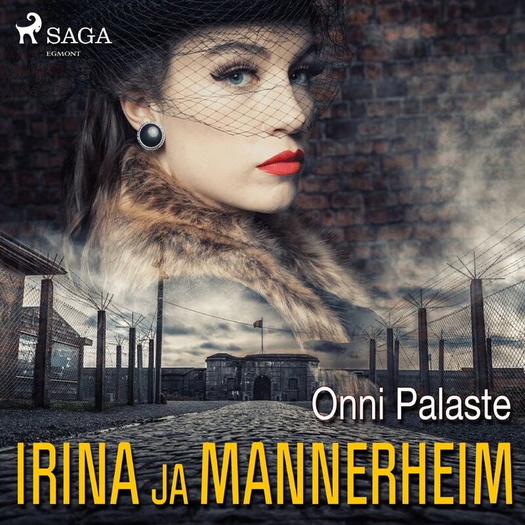Onni Palaste - Irina ja Mannerheim, Ljudbok