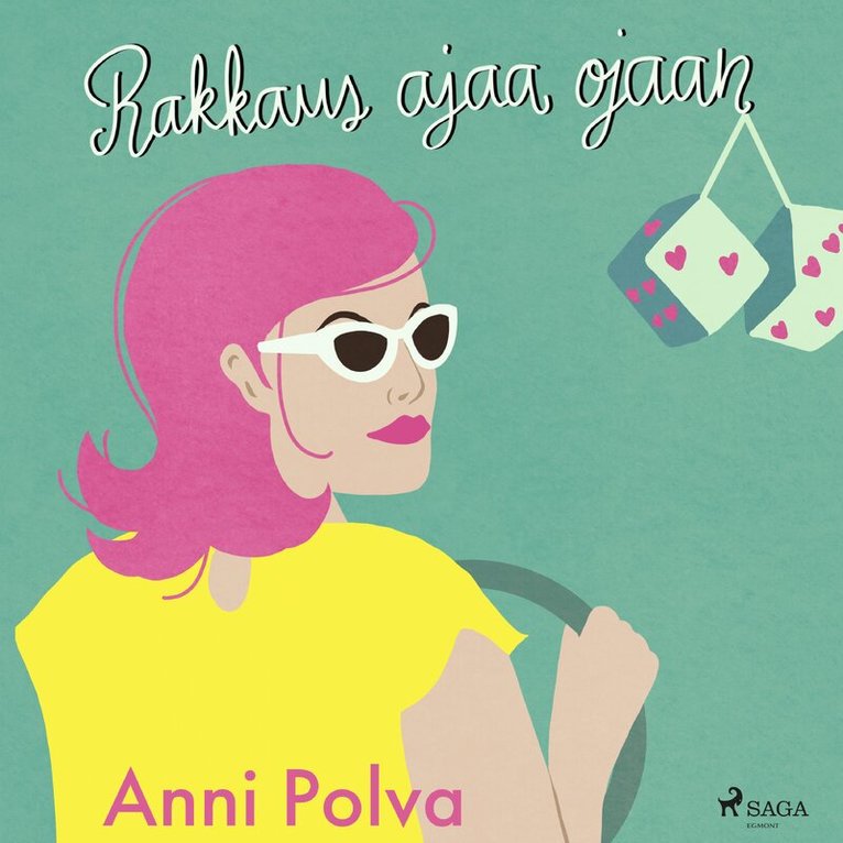 Anni Polva - Rakkaus ajaa ojaan, Ljudbok