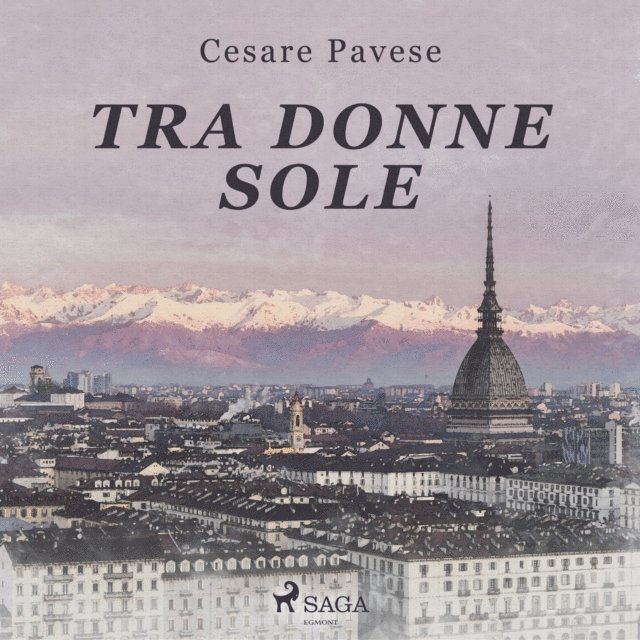 Pavese - Tra donne sole, Ljudbok