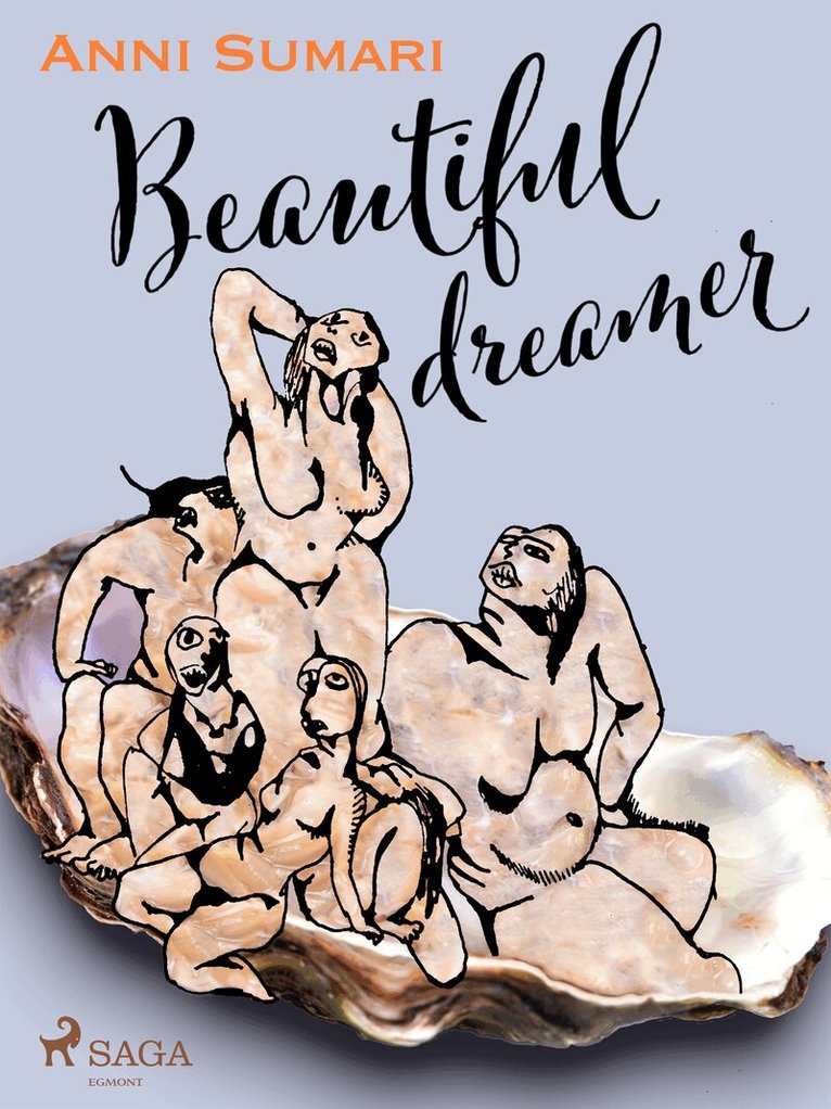 Anni Sumari - Beautiful dreamer, E-bok