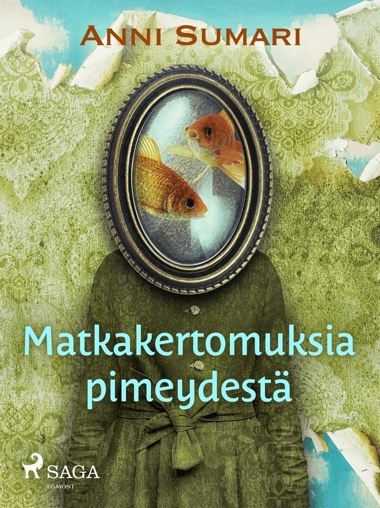 Anni Sumari - Matkakertomuksia pimeydestä, E-bok