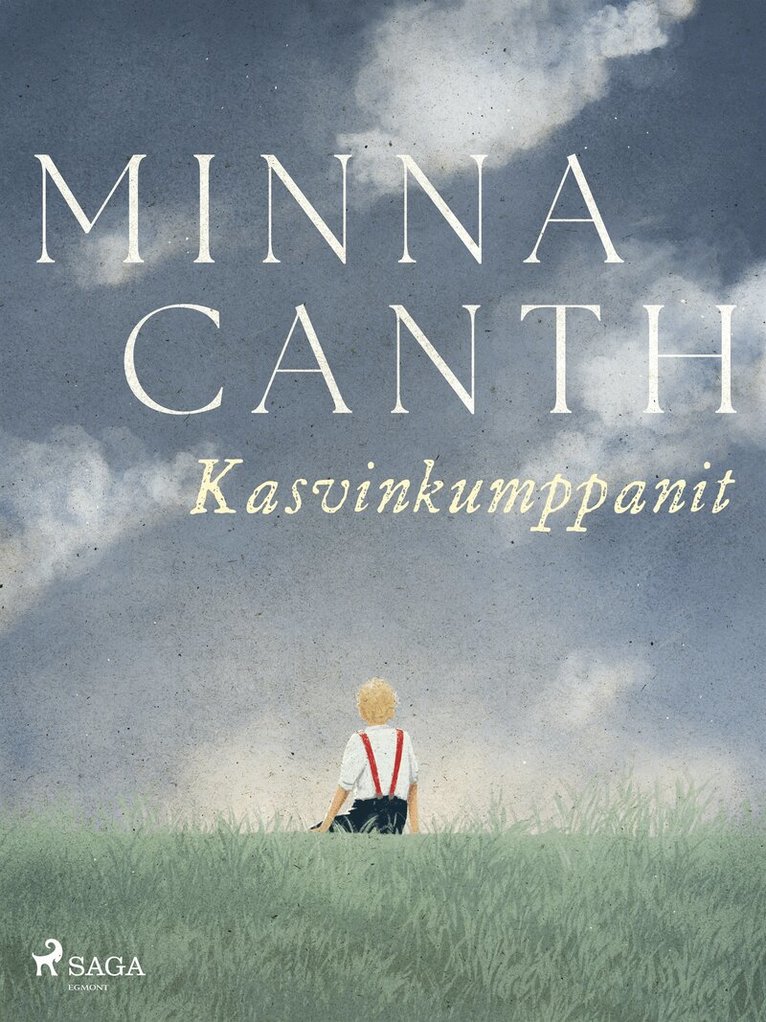 Minna Canth - Kasvinkumppanit, E-bok