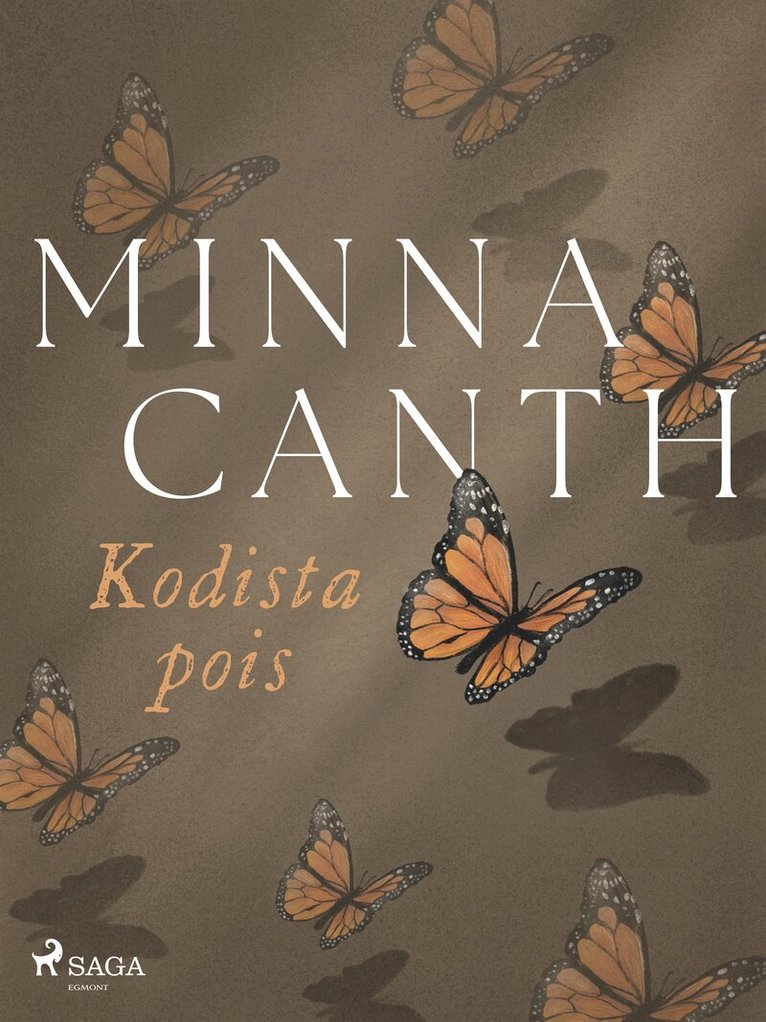 Minna Canth - Kodista pois, E-bok