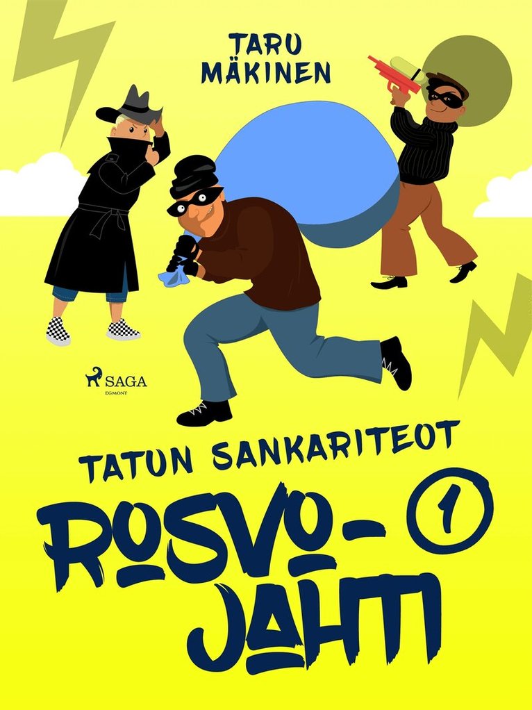 Taru Mäkinen - Rosvojahti, E-bok