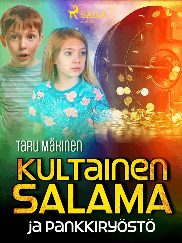 Taru Mäkinen - Kultainen Salama ja pankkiryöstö, E-bok