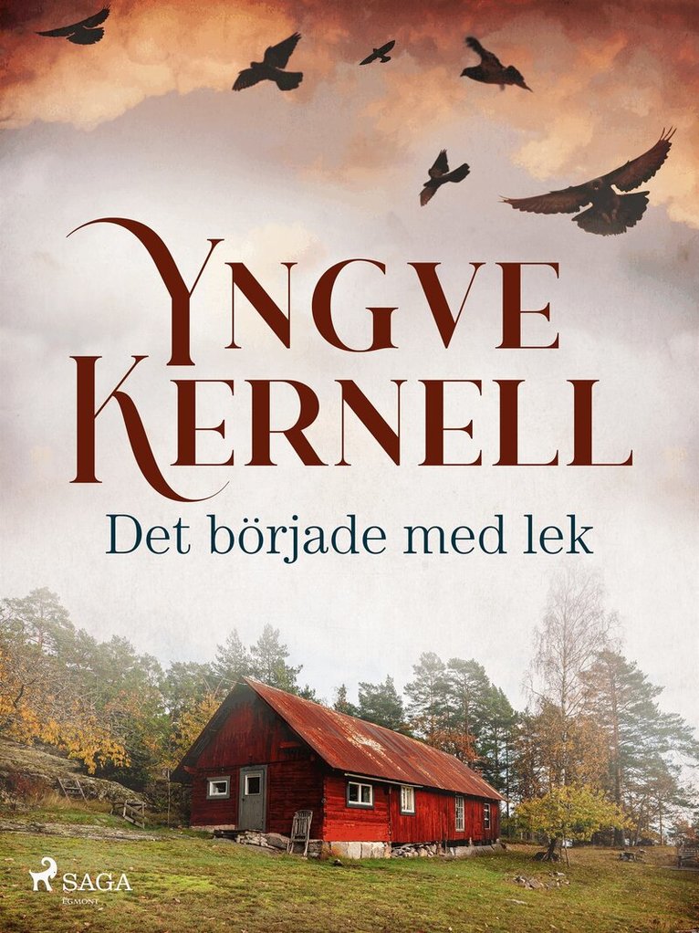 Yngve Kernell - Det började med lek, E-bok