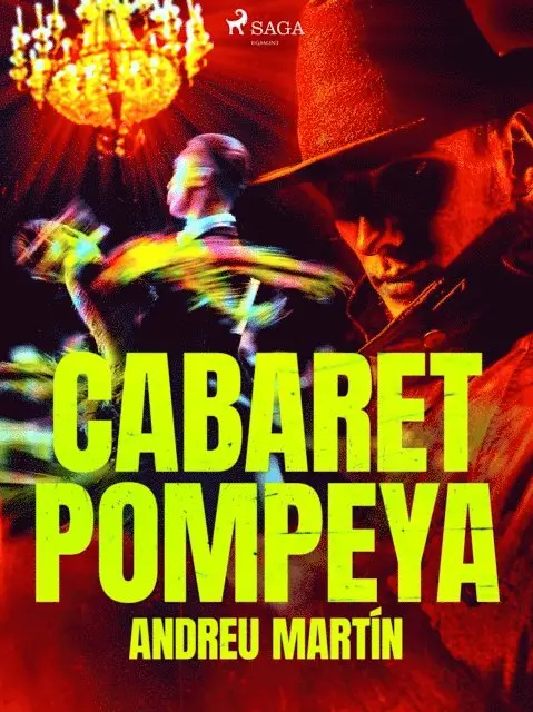 Andreu Martin - Cabaret Pompeya, E-bok. Tillgänglighet: Lägg i varukorg