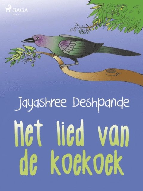 Jayashree Deshpande - Het lied van de koekoek, E-bok