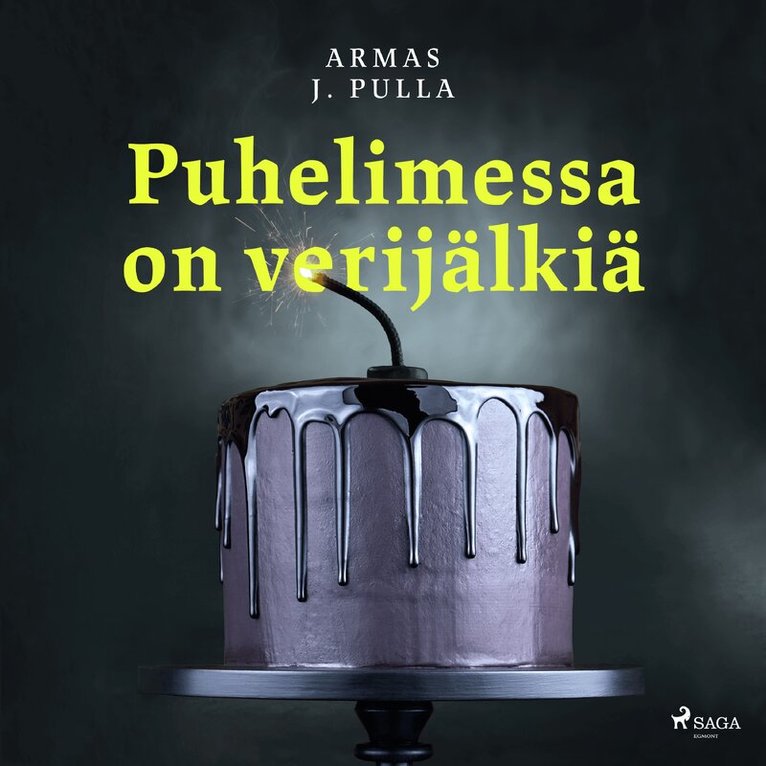 Armas J. Pulla - Puhelimessa on verijälkiä, Ljudbok
