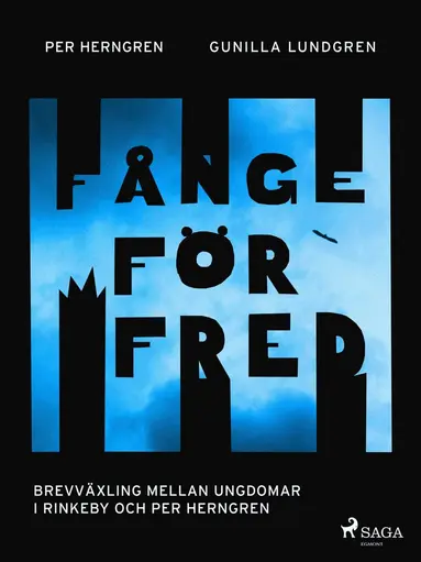 Per Herngren, Gunilla Lundgren - Fånge för fred, E-bok