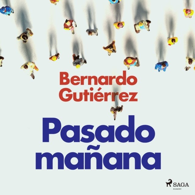 Gutierrez - Pasado mañana, Ljudbok