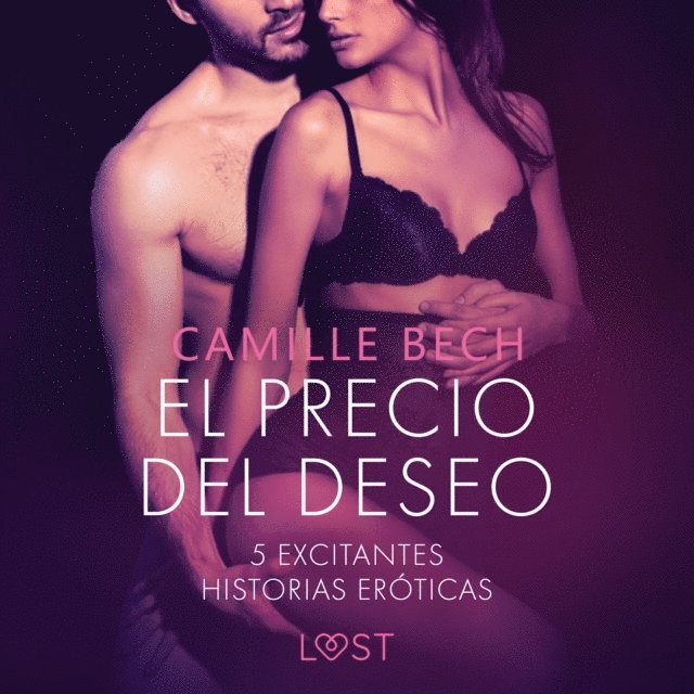 Bech - El precio del deseo - 5 excitantes historias eróticas, Ljudbok