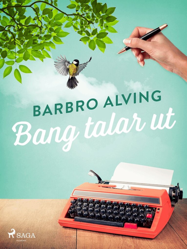 Barbro Alving - Bang talar ut, E-bok