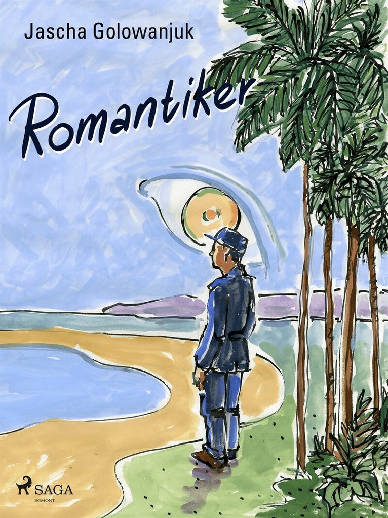 Jascha Golowanjuk - Romantiker, E-bok