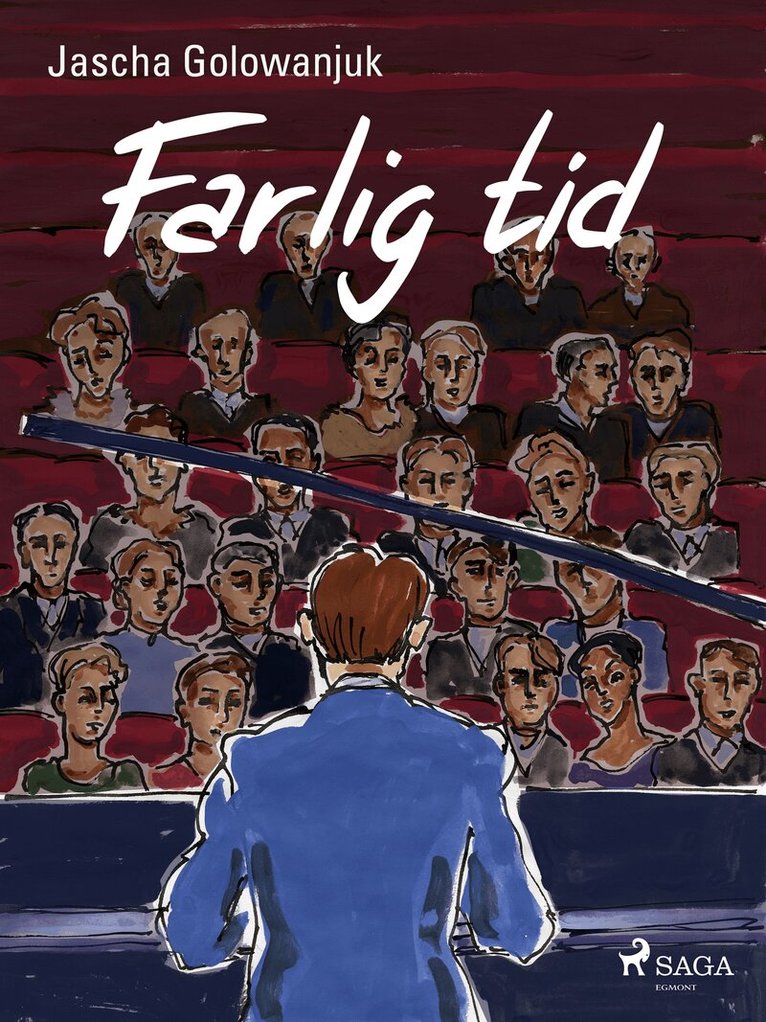 Jascha Golowanjuk - Farlig tid, E-bok