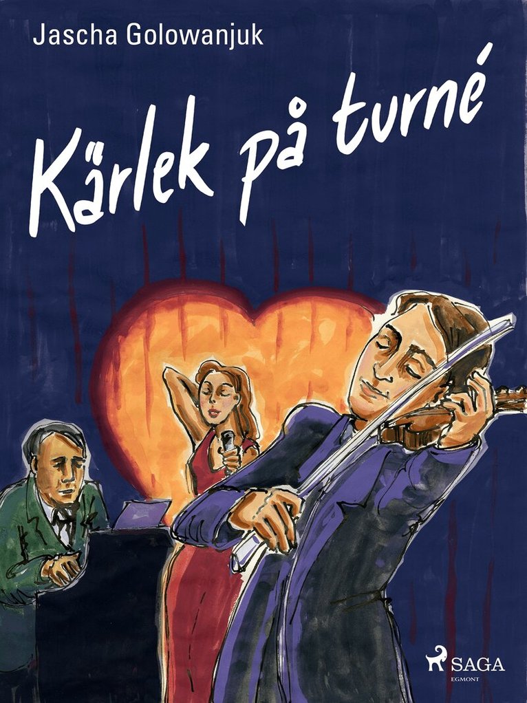 Jascha Golowanjuk - Kärlek på turné, E-bok