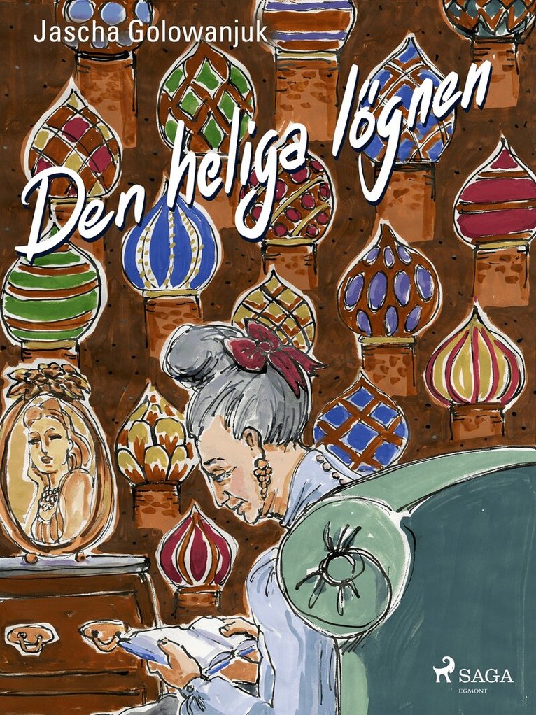Jascha Golowanjuk - Den heliga lögnen, E-bok