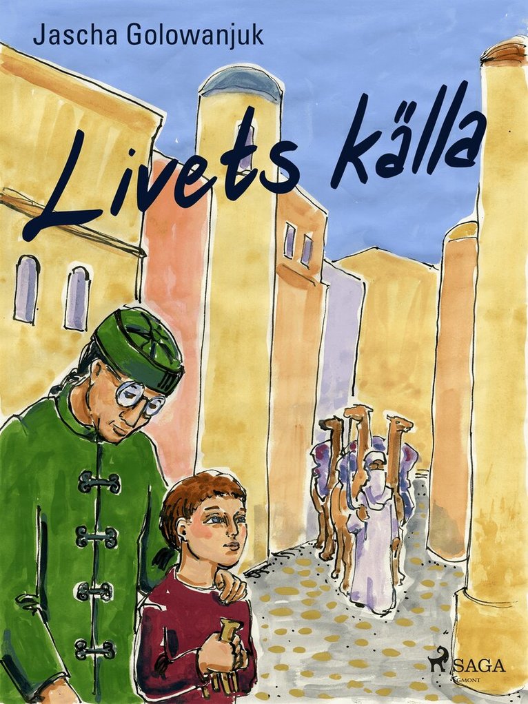 Jascha Golowanjuk - Livets källa, E-bok