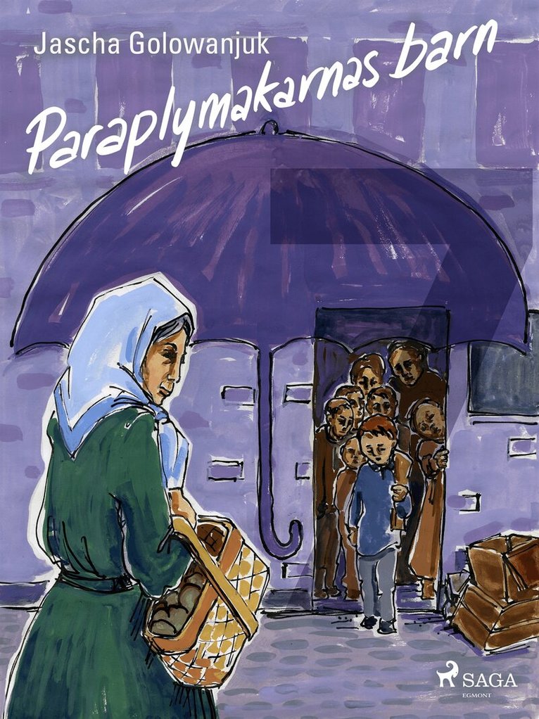 Jascha Golowanjuk - Paraplymakarnas barn, E-bok