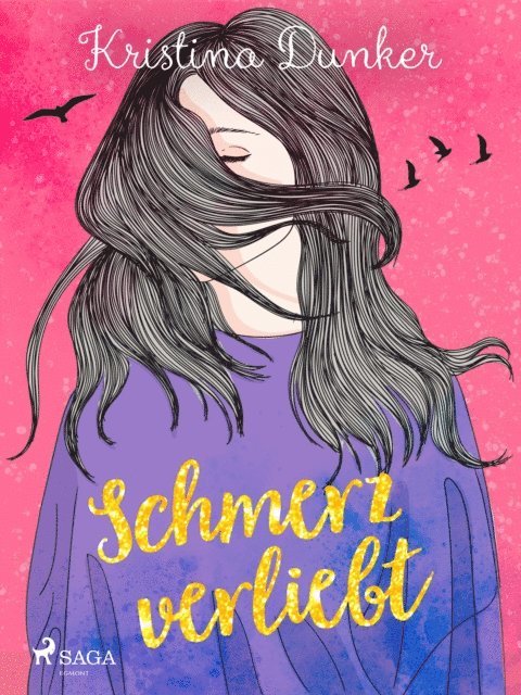Kristina Dunker - Schmerzverliebt, E-bok