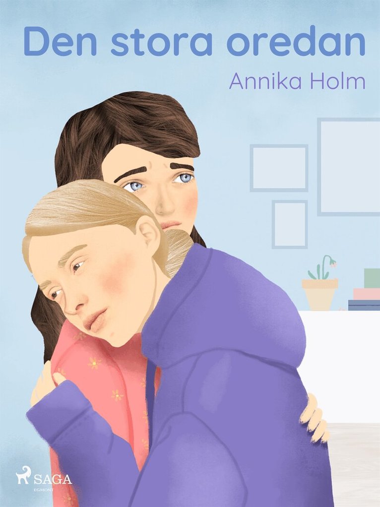Annika Holm - Den stora oredan, E-bok