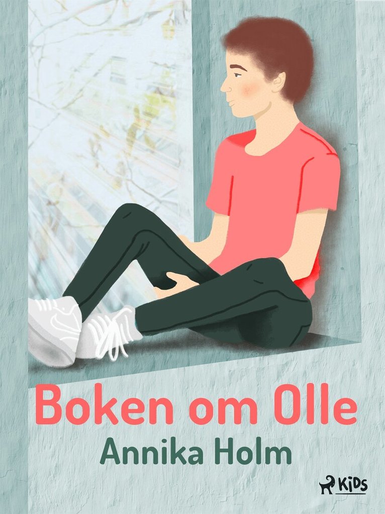 Annika Holm - Boken om Olle, E-bok