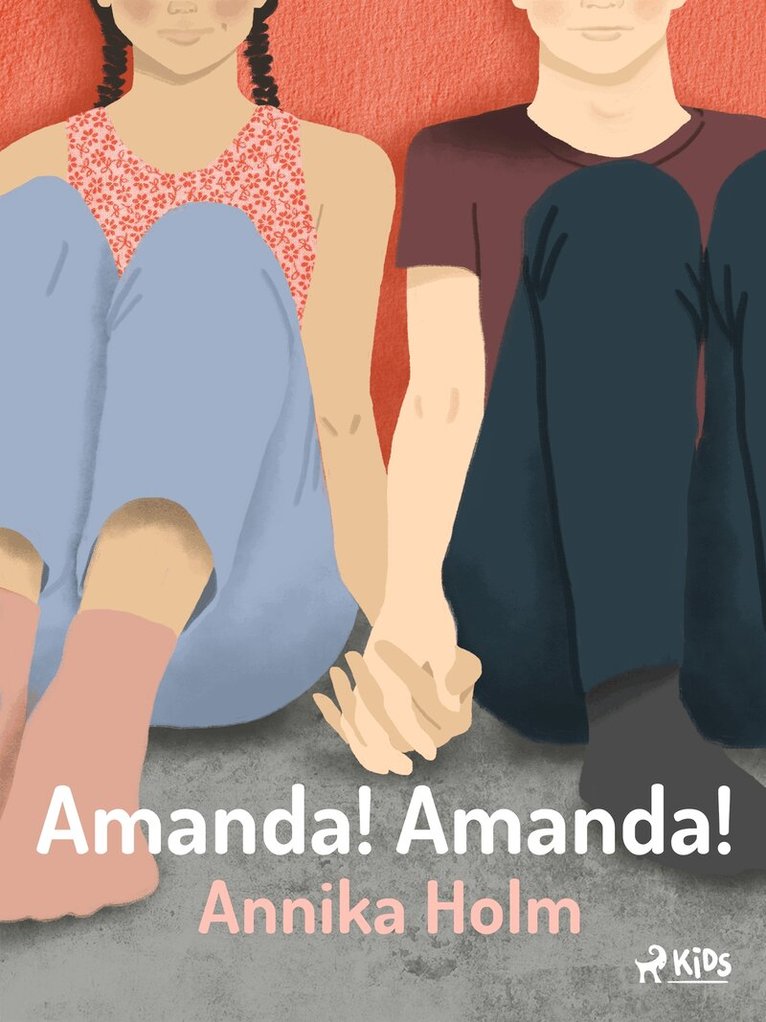 Annika Holm - Amanda! Amanda!, E-bok