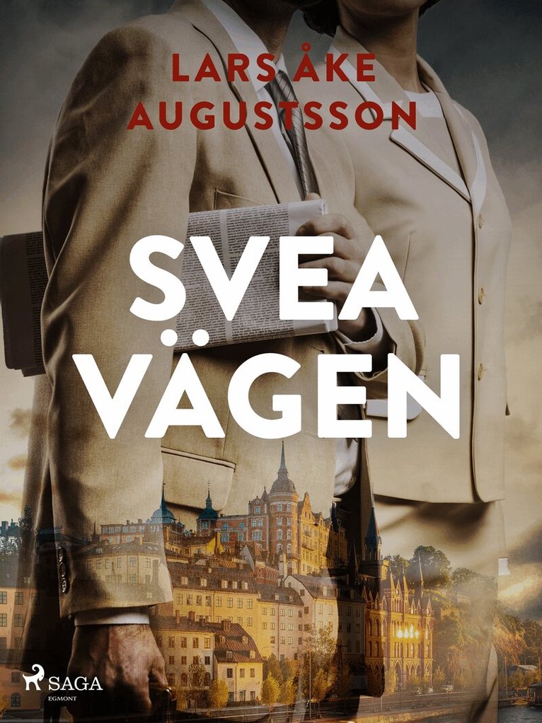Lars Åke Augustsson - Sveavägen, E-bok