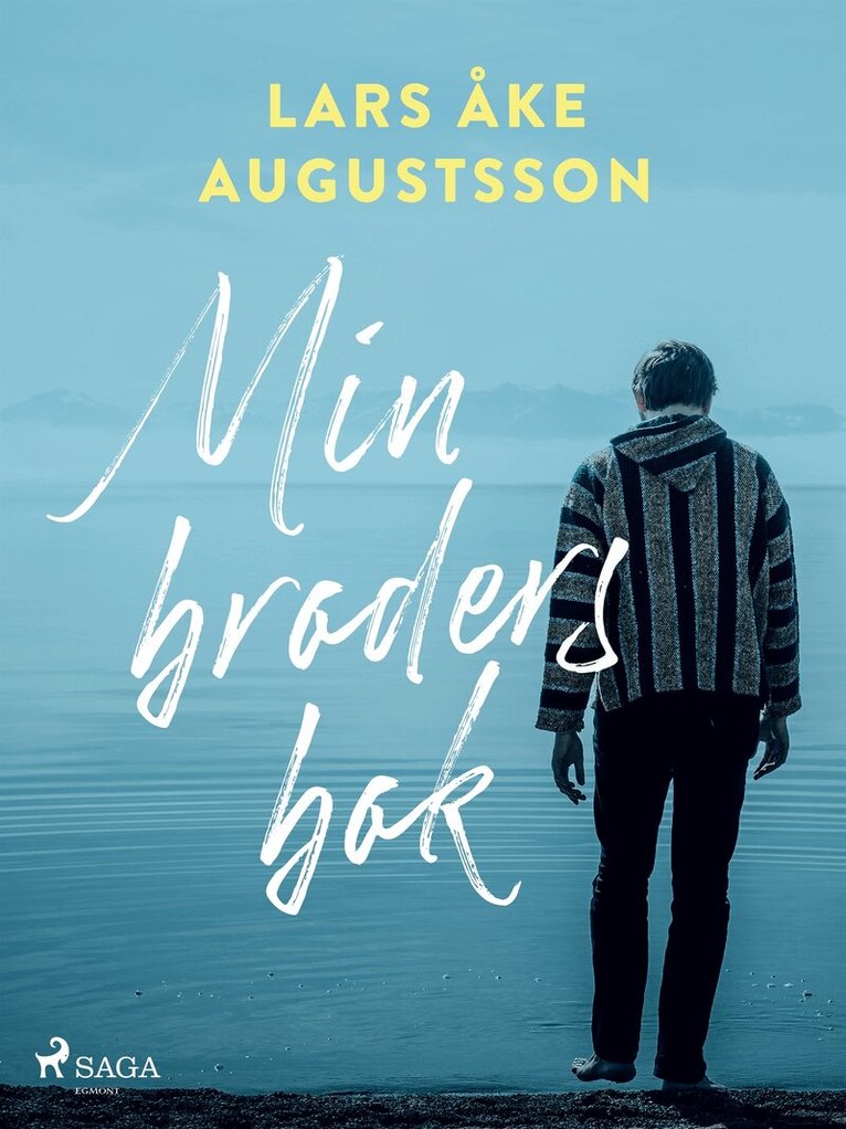 Lars Åke Augustsson - Min broders bok, E-bok