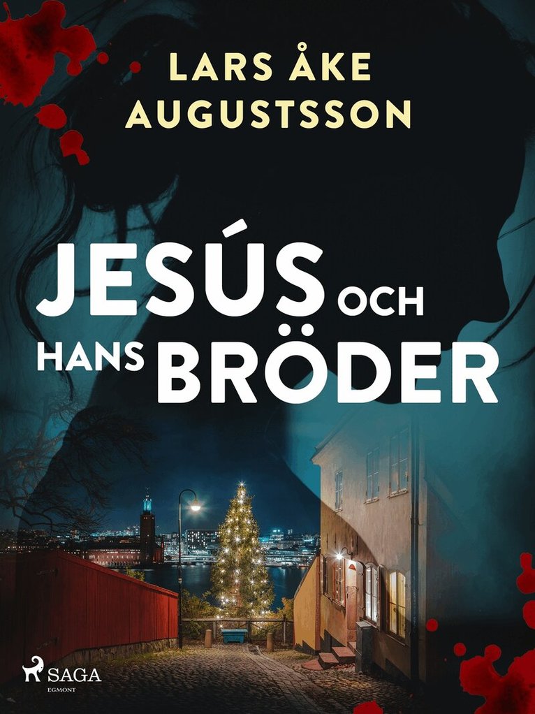 Lars Åke Augustsson - Jesús och hans bröder, E-bok