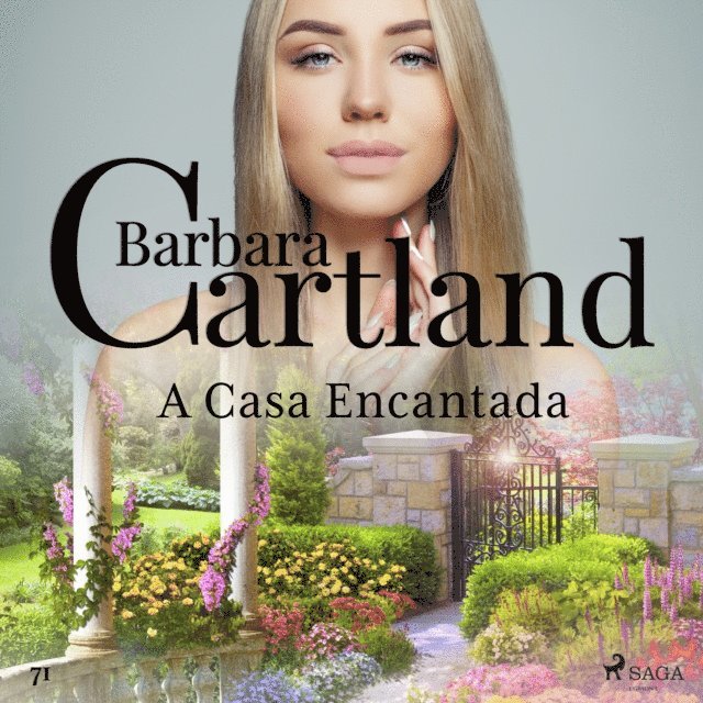 Cartland - A Casa Encantada (A Eterna Coleção de Barbara Cartland 71), Ljudbok