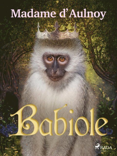 Madame d'Aulnoy - Babiole, E-bok