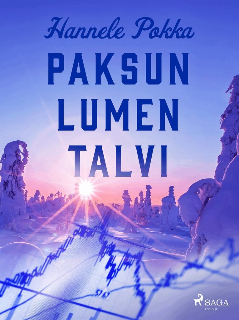 Hannele Pokka - Paksun lumen talvi, E-bok