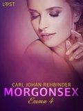 Emma 4: Morgonsex - erotisk novell