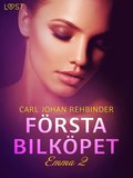 Emma 2: Frsta bilkpet - erotisk novell