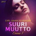 Emma 1: Suuri muutto ? eroottinen novelli