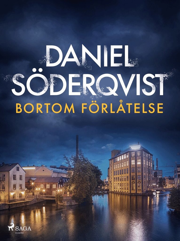 Daniel Söderqvist - Bortom förlåtelse, E-bok