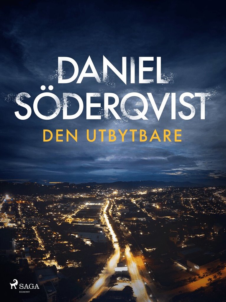 Daniel Söderqvist - Den utbytbare, E-bok
