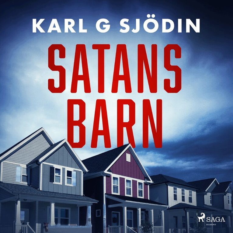 Karl G Sjödin - Satans barn, Ljudbok
