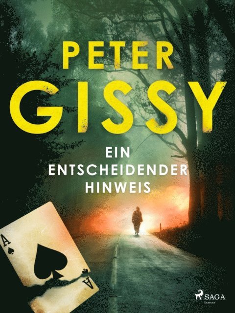 Peter Gissy - Ein entscheidender Hinweis, E-bok