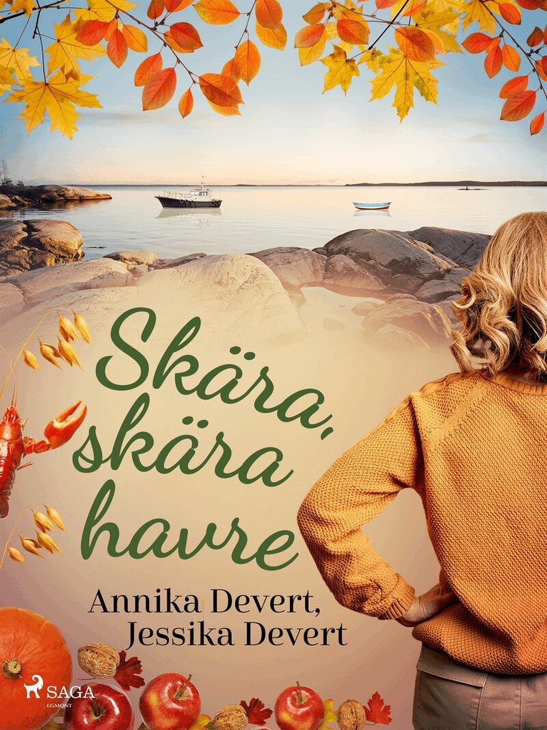 Jessika Devert, Annika Devert - Skära, skära havre, E-bok