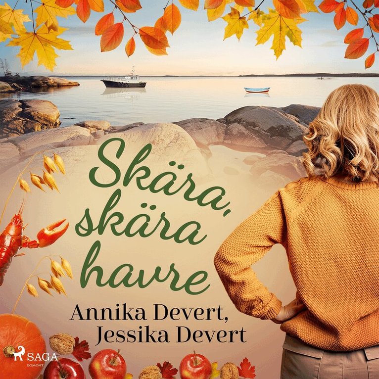 Jessika Devert, Annika Devert - Skära, skära havre, Ljudbok