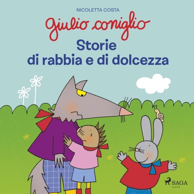 Costa - Giulio Coniglio – Storie di rabbia e di dolcezza, Ljudbok