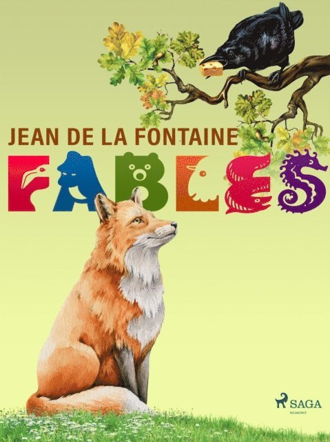 Jean de La Fontaine - Fables, E-bok